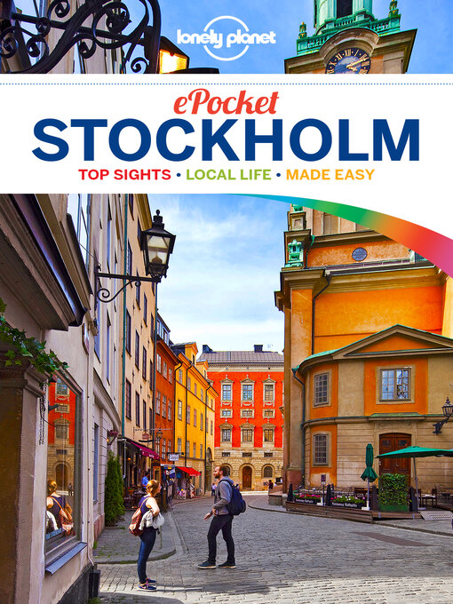 Title details for Lonely Planet Pocket Stockholm by Lonely Planet;Becky Ohlsen;Charles Rawlings-Way - Available